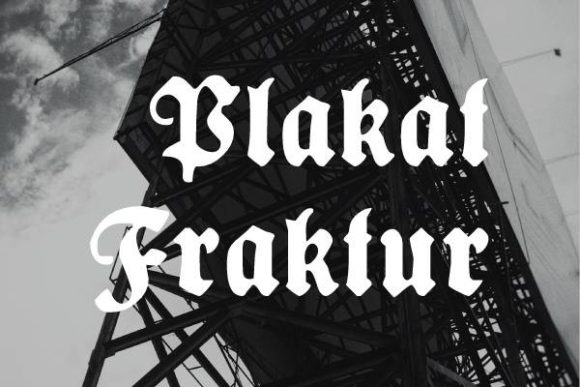 Plakat Fraktur: A Bold Blackletter for Modern Projects